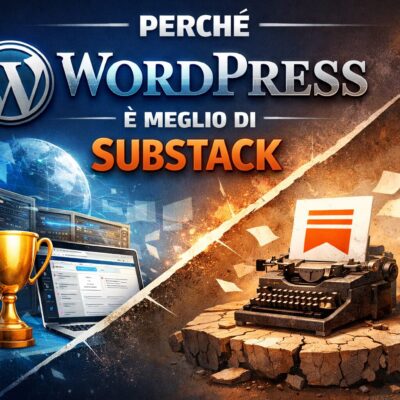 Perché WordPress è meglio di Substack per un progetto editoriale serio