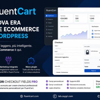 FluentCart: la nuova era dell’eCommerce su WordPress