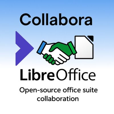 Collabora & LibreOffice: un nuovo slancio per l’open source ufficio